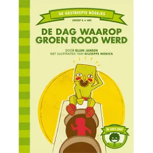 Afbeelding van De dag waarop groen rood werd (groep 4)