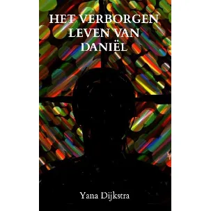 Afbeelding van Het verborgen leven van DANIËL