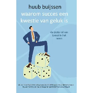 Afbeelding van Waarom succes een kwestie van geluk is