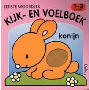 Afbeelding van Kijk En Voelboek Eerste Woordjes 1-3 Jr