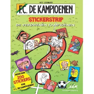 Afbeelding van F.C. De Kampioenen - De verdwenen kampioenen