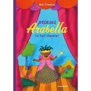 Afbeelding van Prinses Arabella - Prinses Arabella in het theater