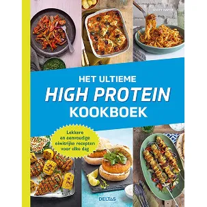 Afbeelding van Het ultieme high protein kookboek