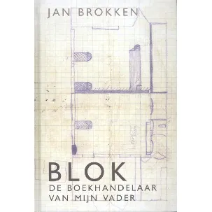 Afbeelding van Blok, de boekhandelaar van mijn vader