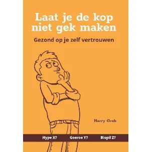 Afbeelding van Laat je de kop niet gek maken!