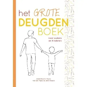 Afbeelding van Het Grote Deugdenboek voor ouders en kinderen