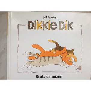 Afbeelding van Dikkie Dik - Brutale muizen