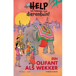 Afbeelding van Help, we hebben een dierentuin! - Een olifant als wekker