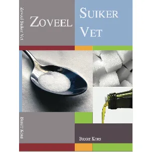 Afbeelding van Boek Zoveel Suiker Vet