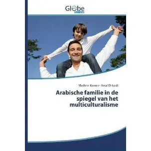 Afbeelding van Arabische familie in de spiegel van het multiculturalisme