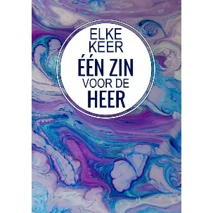 Afbeelding van Bijbels Dagboek / Dankbaarheidsdagboek - Elke Keer, Eén Zin voor de Heer