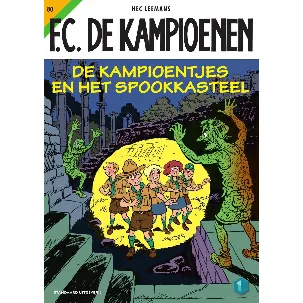 Afbeelding van F.C. De Kampioenen 80 - De kampioentjes en het spookkasteel