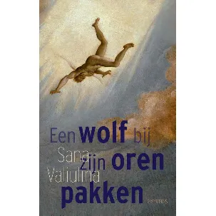 Afbeelding van Een wolf bij zijn oren pakken