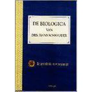 Afbeelding van De biologica van drs. Hans Schreuder