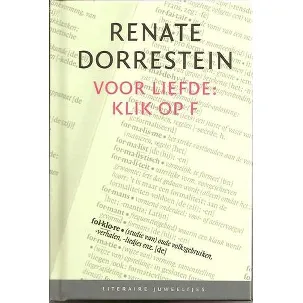 Afbeelding van Voor liefde: klik op F door Renate Dorrestein