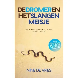 Afbeelding van De dromer en het slangenmeisje