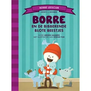 Afbeelding van Borre Leesclub - Borre en de bibberende blote beestjes