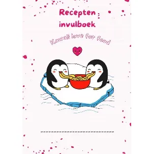 Afbeelding van Recepten invulboek Kawaii love for food