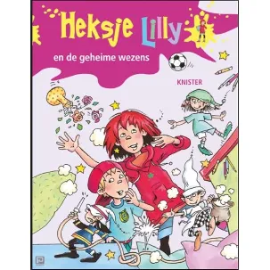 Afbeelding van Heksje Lilly - Heksje Lilly en de geheime wezens