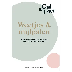 Afbeelding van Oei, ik groei! 2 - Weetjes & mijlpalen