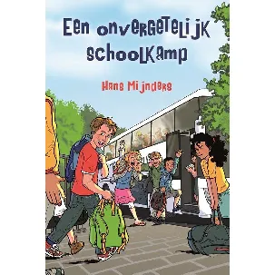 Afbeelding van Onvergetelijk schoolkamp