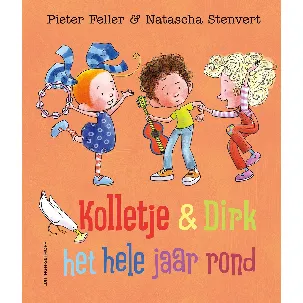 Afbeelding van Kolletje en Dirk - Kolletje & Dirk het hele jaar rond