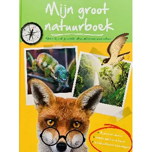 Afbeelding van Mijn groot natuurboek - Alles wat je altijd al hebt willen weten over onze natuur- XL boek - Bijzondere dieren - Unieke planten en bomen - Indrukwekkende landschappen - Boek - Educatief boek