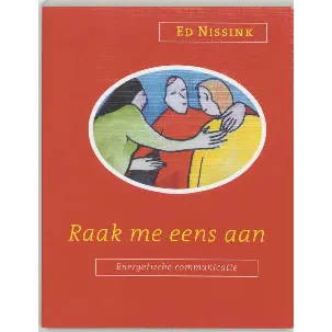 Afbeelding van Raak me eens aan !