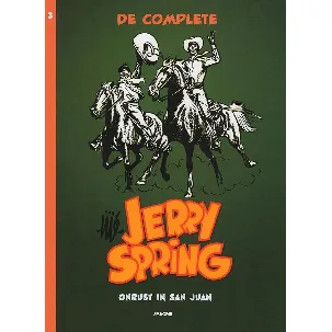 Afbeelding van Jerry spring, de complete Lu03. onrust in san juan (luxe editie)