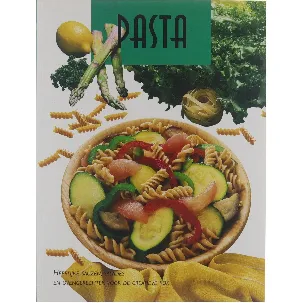 Afbeelding van Pasta : heerlijke sauzen, salades en ovengerechten voor de creatieve kok Pasta.