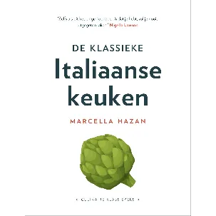 Afbeelding van Culinaire Klassiekers - De Klassieke Italiaanse keuken