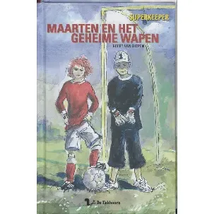 Afbeelding van Maarten en het geheime wapen