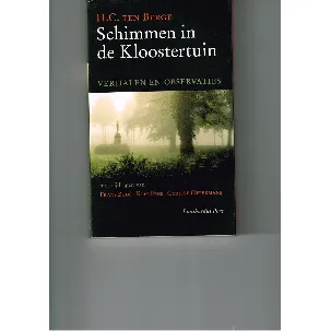 Afbeelding van Schimmen in de Kloostertuin: Verhalen en observaties