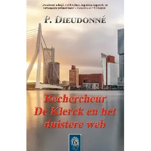 Afbeelding van De Klerck 6 - Rechercheur De Klerck en het duistere web