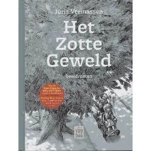 Afbeelding van Het zotte geweld