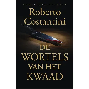 Afbeelding van De wortels van het kwaad