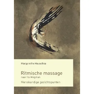 Afbeelding van Ritmische massage naar Ita Wegman