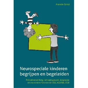 Afbeelding van Neurospeciale kinderen begrijpen en begeleiden