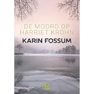 Afbeelding van De moord op Harriet Krohn