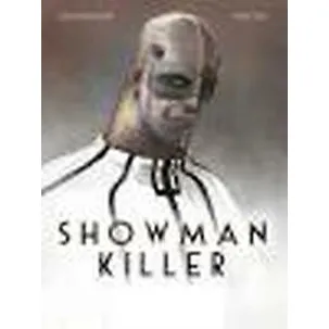 Afbeelding van Showman killer 01. de held zonder hart