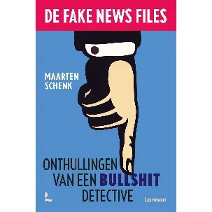 Afbeelding van De Fake News Files