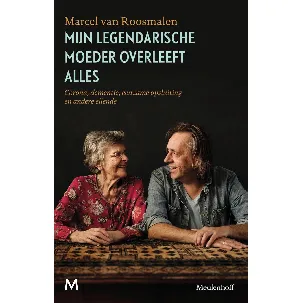 Afbeelding van Mijn legendarische moeder overleeft alles