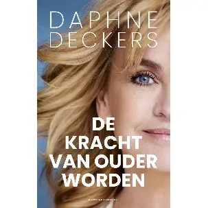 Afbeelding van De kracht van ouder worden