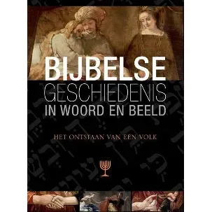 Afbeelding van Bijbelse geschiedenis in woord en beeld 2 Het ontstaan van een volk