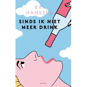 Afbeelding van Sinds ik niet meer drink