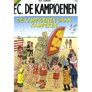 Afbeelding van F.C. De Kampioenen 131 - De Kampioenen gaan kamperen