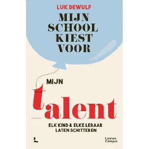 Afbeelding van Mijn school kiest voor mijn talent