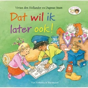 Afbeelding van Boek Dat Wil Ik Later Ook!