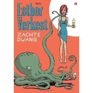 Afbeelding van Esther Verkest / Zachte dwang