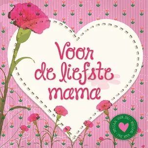 Afbeelding van Voor de liefste mama